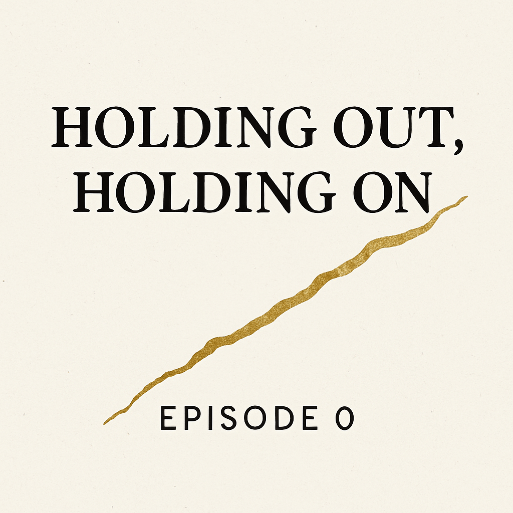 Holding Out, Holding On: A Narrative Series on Moral Injury. Episode 0